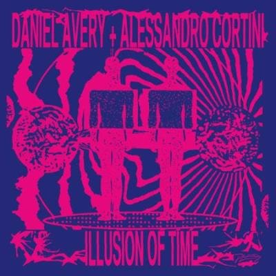 Daniel Avery - Illusion Of Time (2020)