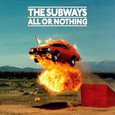 The Subways - All or Nothing (Deluxe Edition) (2020)