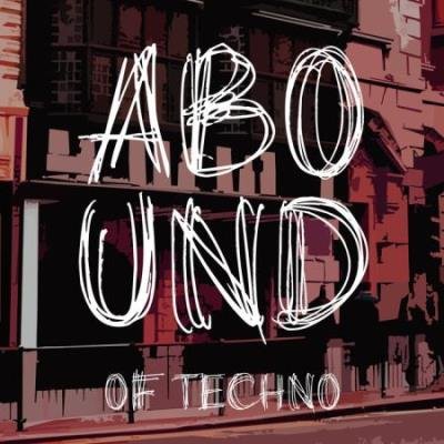 Abound Of Techno Part 13 (2020)