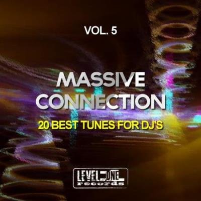 Massive Connection Vol 5 (20 Best Tunes For DJ's) (2020)