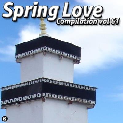 Spring Love Compilation Vol 61 (2020)
