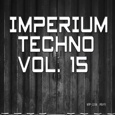 Imperium Techno, Vol. 15 (2020)