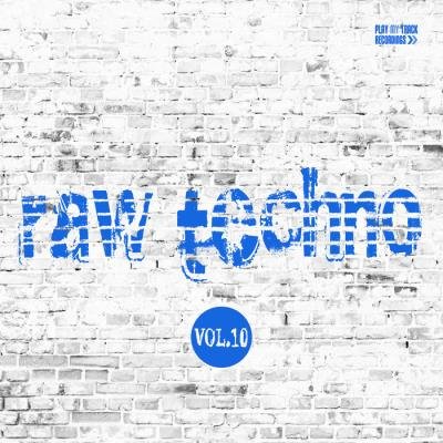 Raw Techno, Vol. 10 (2020)