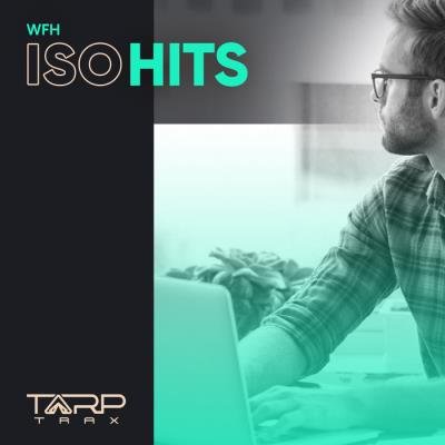WFH ISO Hits (Top 40), Vol. 1 (2020)