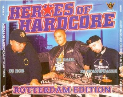 Heroes Of Hardcore - Rotterdam Edition [3CD] (1997) FLAC