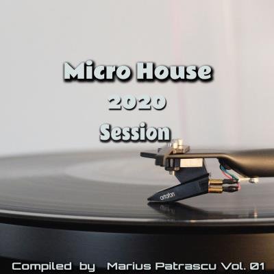 Micro House 2020 Session, Vol. 01 (2020)