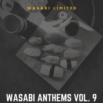 Wasabi Anthems Vol. 9 (2020)