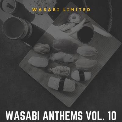 Wasabi Anthems Vol. 10 (2020)