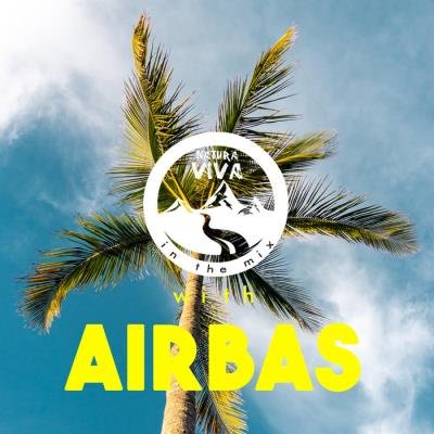 Natura Viva in the Mix With Airbas (2020)