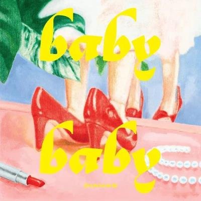 Dianas - Baby Baby (2020)