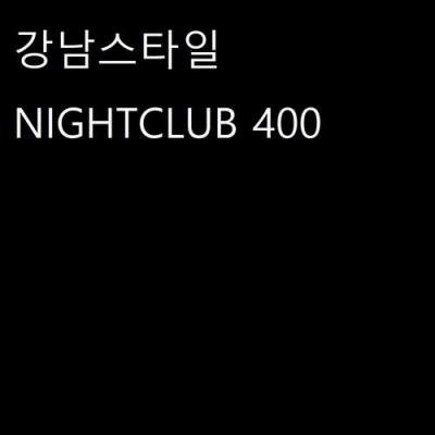 Gangnamstyle - NIGHTCLUB 400 (2020)