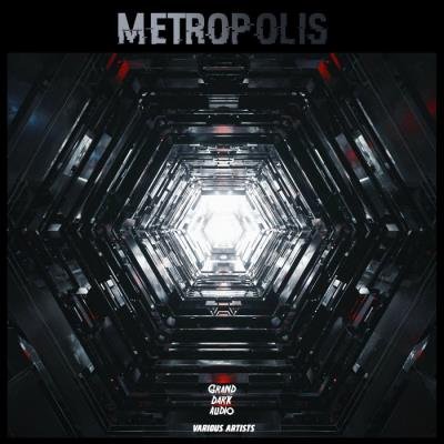 Grand Dark Audio - Metropolis (2020)