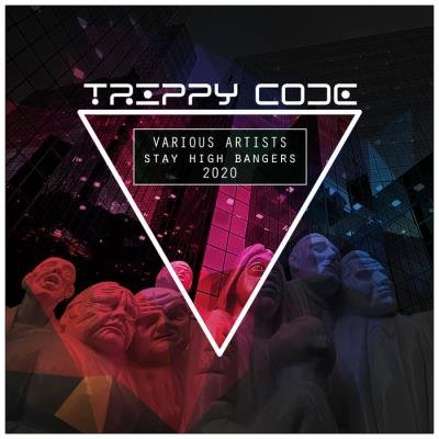 Stay High Bangers 2020 (2020)