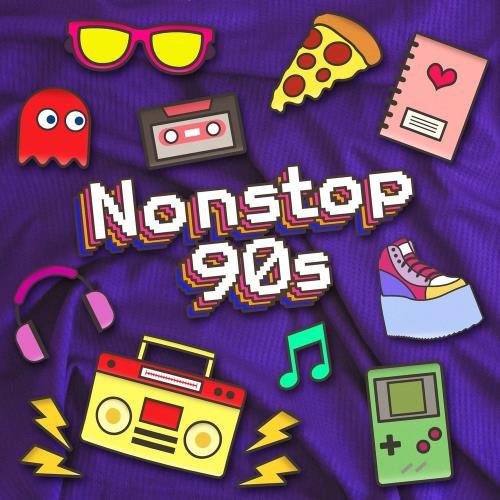 Nonstop 90s (2020)