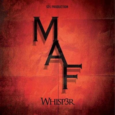 Whisp3r - M.A.F (2020)