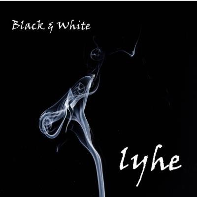 Lyhe - Black & White (2020)