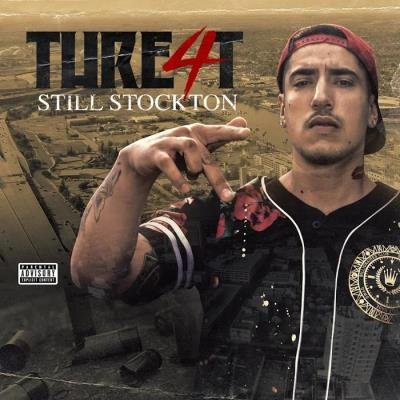 Thre4t - Still Stockton (2020)