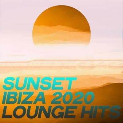Sunset Ibiza 2020 Lounge Hits (2020)