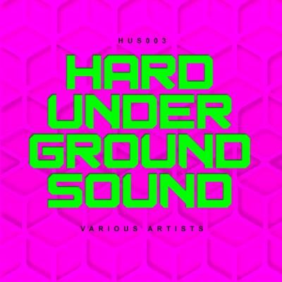 Hard Underground Sound 003 (2020)