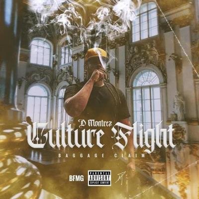 D Montrez - Culture Flight Baggage Claim (2020)