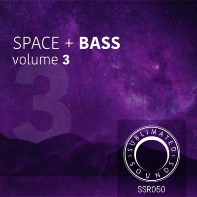 Space & Bass Vol 3 (2020)