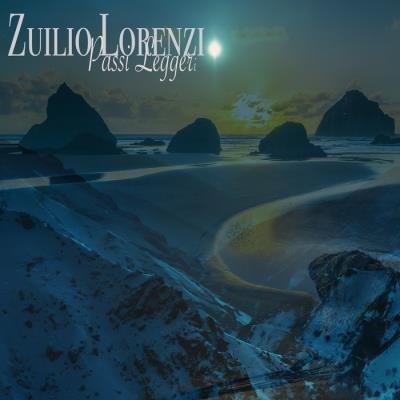 Zuilio Lorenzi - Passi Leggeri (2020)