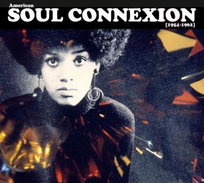American Soul Connexion (1954-1962) [5CD] (2019) FLAC