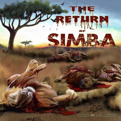 Peezee & Ari Amunah - The Return of Simba (2020)