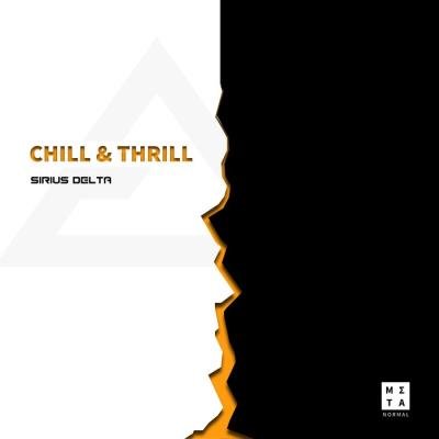 Sirius Delta - Chill & Thrill (2019)