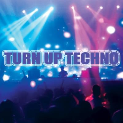 Turn up Techno (2020)