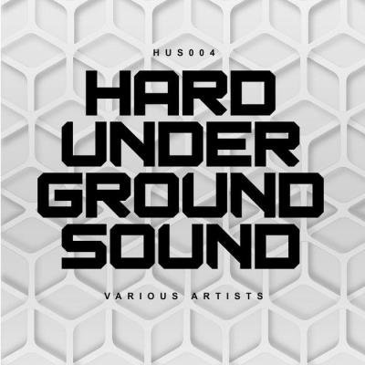 Hard Underground Sound 004 (2020)