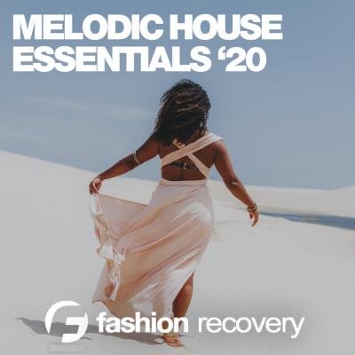 Melodic House Essentials '20 (2020)