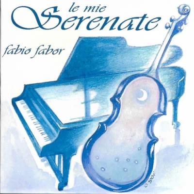 Fabio Fabor - Le Mie Serenate (2020)