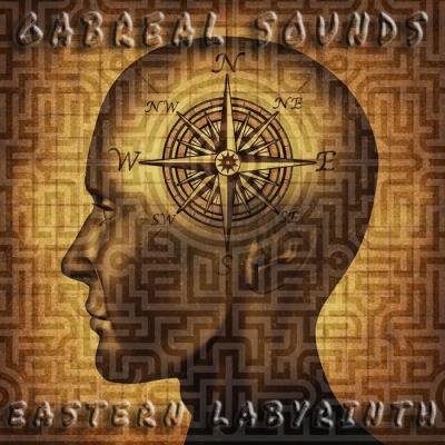 GABREAL SOUNDS - Eastern labyrinth (Soundtracks without movies, Pt. 2) (2020)