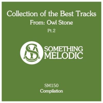 Owl Stone - Collection Of The Best Tracks From / Owl Stone Part 2 (2020)