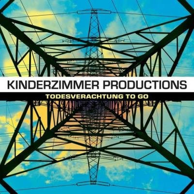 Kinderzimmer Productions - Todesverachtung To Go (2020)