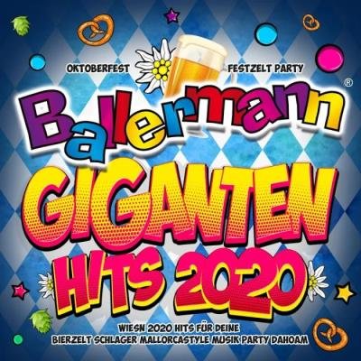 Ballermann Giganten Hits 2020 - Oktoberfest Festzelt Party (2020)