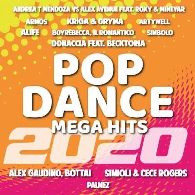 Pop Dance Mega Hits 2020 (2020)
