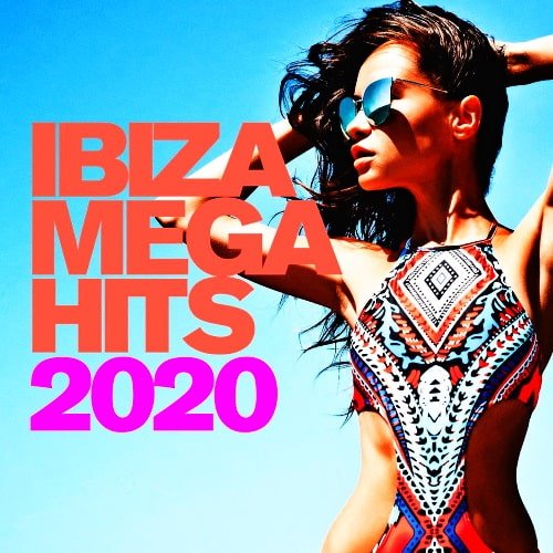 Ibiza Mega Hits (2020)