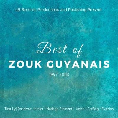 Best Of Zouk Guyanais (2020)