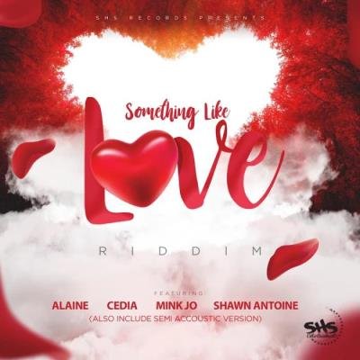 Something Like Love Riddim (2020)