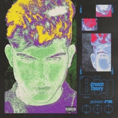 Jackson R.A. - The Big Crunch Theory (2020)