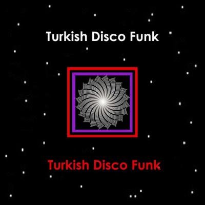 Turkish Disco Funk (2020)