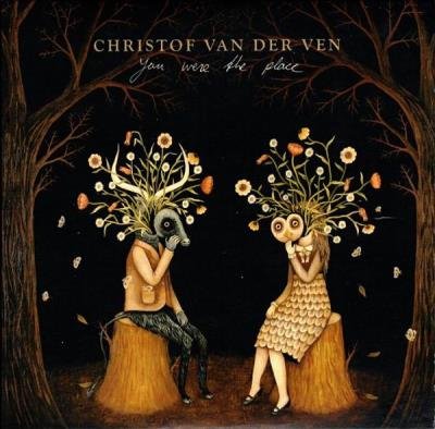 Christof Van Der Ven - You Were The Place (2019) FLAC