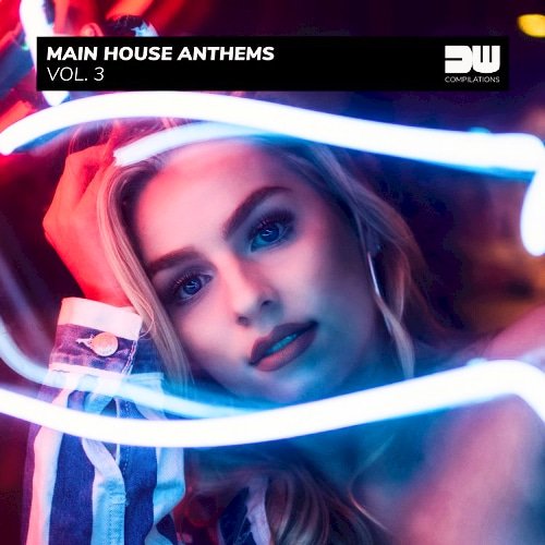 Main House Anthems Vol. 3 (2020)