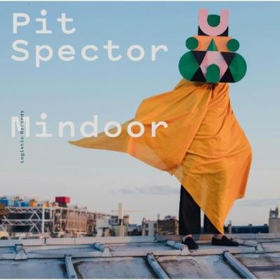 Pit Spector - Mindoor (2020)
