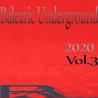 Balearic Underground 2020, Vol. 4 (2020)