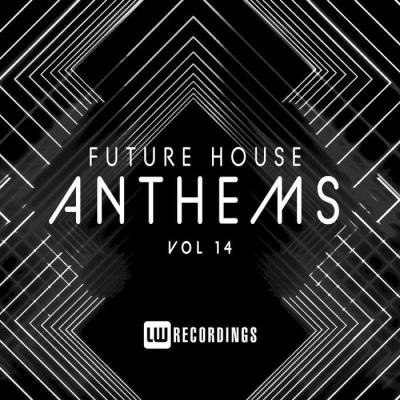 Future House Anthems Vol 14 (2020)