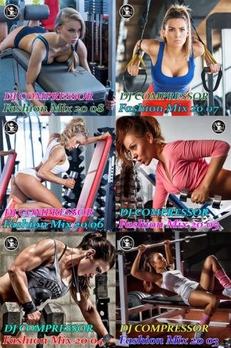 Dj Compressor - Fashion Mix 20 03-08 (2020)