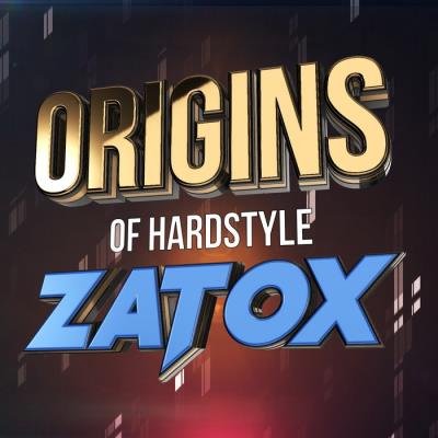 Zatox - Origins Of Hardstyle (2020)
